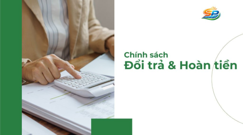 Chính sách đổi trả &amp; hoàn tiền